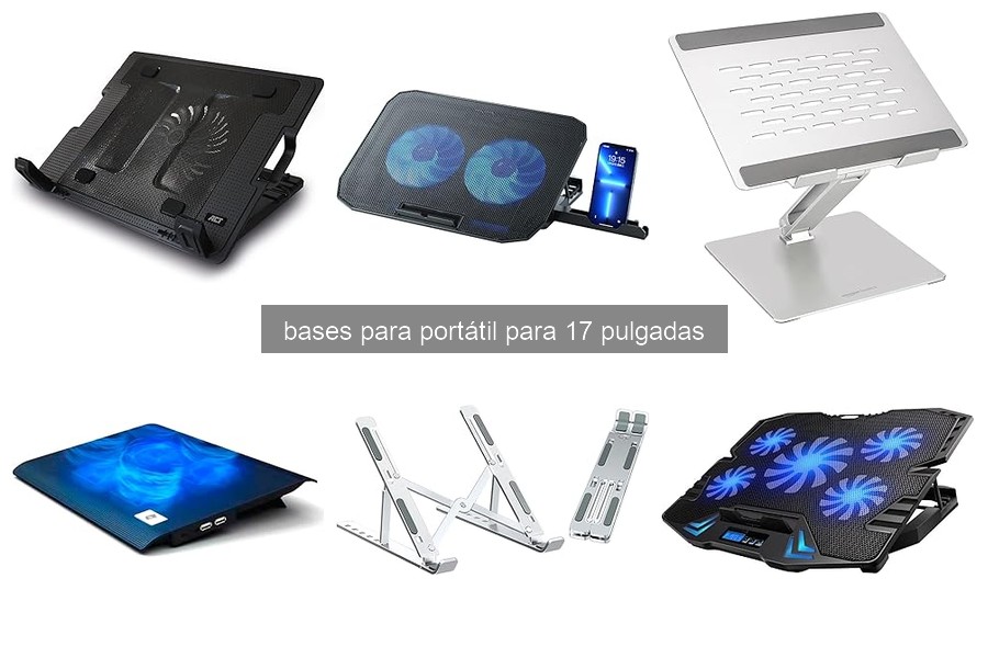 Beneficios de usar una base para portátil de 17 pulgadas en el trabajo