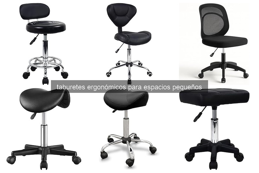 Comparativa de Taburetes Ergonómicos para Espacios Pequeños