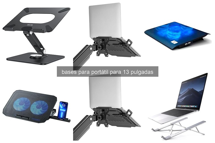 Mejores bases para portátil de 13 pulgadas para teletrabajo