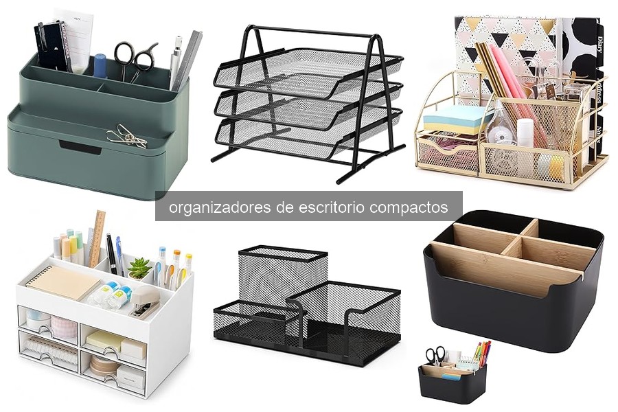 Mejores organizadores de escritorio compactos para espacios pequeños