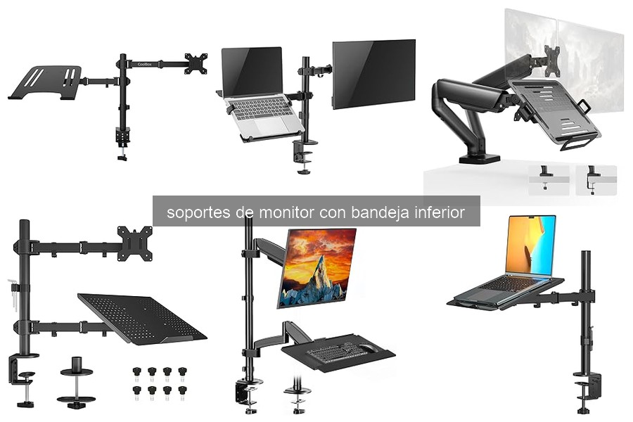 Problemas y Soluciones de Soportes de Monitor con Bandeja