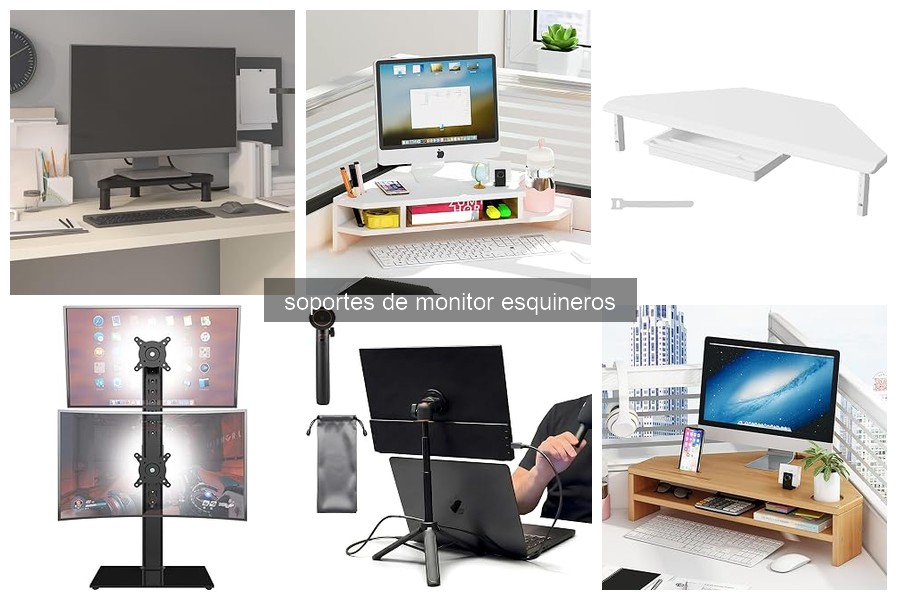 ¿Qué es un soporte de monitor esquinero y sus beneficios?